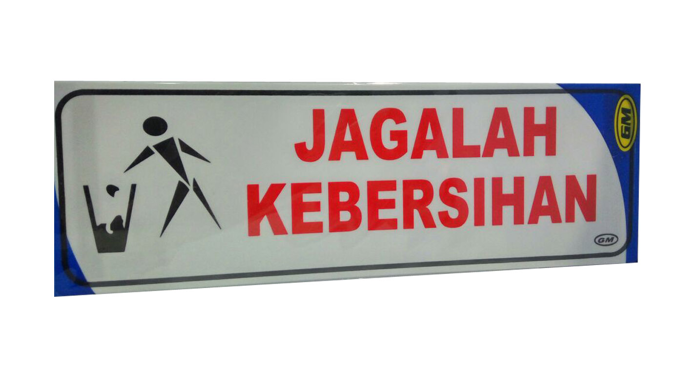 LABEL BESAR JAGALAH KEBERSIHAN GM